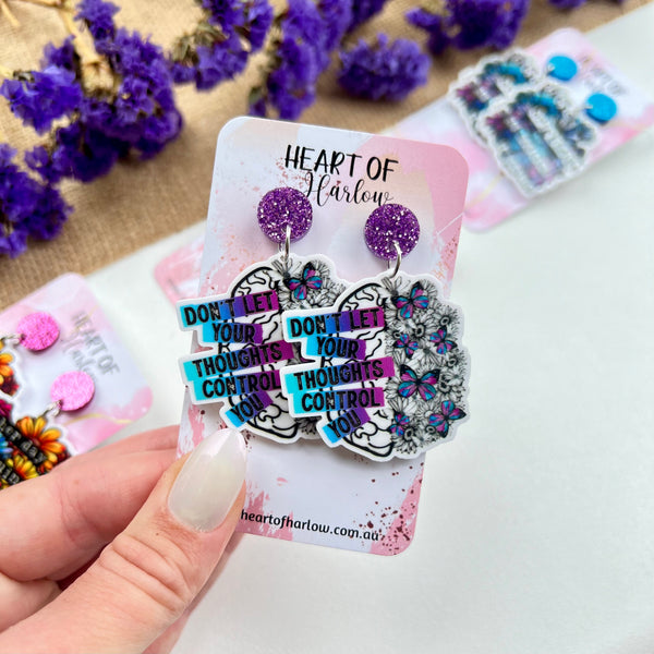 Don't Let Your Thoughts Control You Dangle Earrings