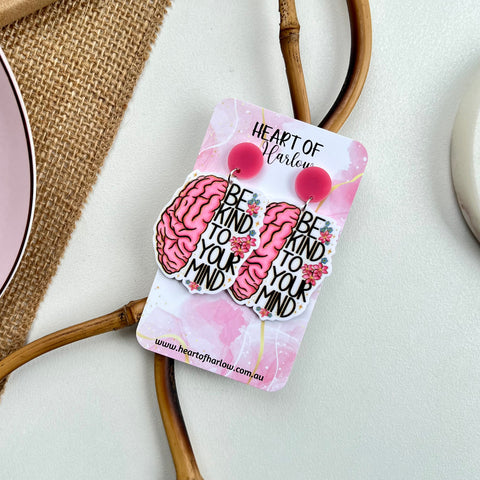 Be Kind to Your Mind Dangle Earrings