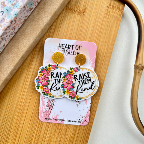 Raise Them Kind Circle Dangle Earrings