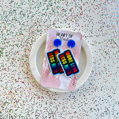 More Love Less Hate Dangle Earrings