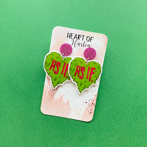 As If Dangle Earrings